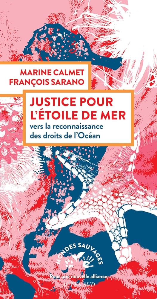 E Justice pour letoile de mer